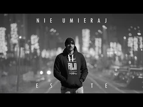 ESTE - Nie Umieraj (prod. ESTE)