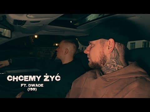ERIIC - CHCEMY ŻYĆ ft. DWADE