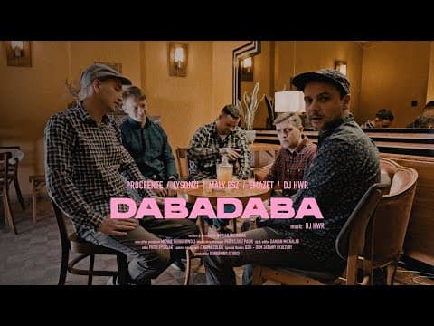 DABADABA ft. Proceente, Łysonżi, Mały Esz, Emazet, D...