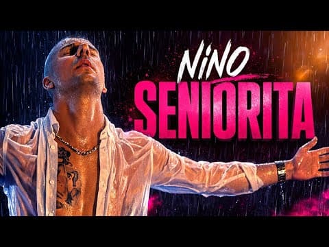 Nino - Seniorita