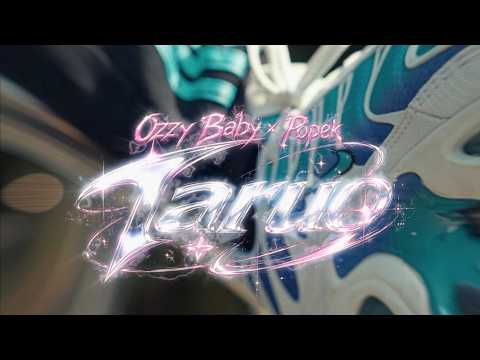 Ozzy Baby ft. Popek - Taruo