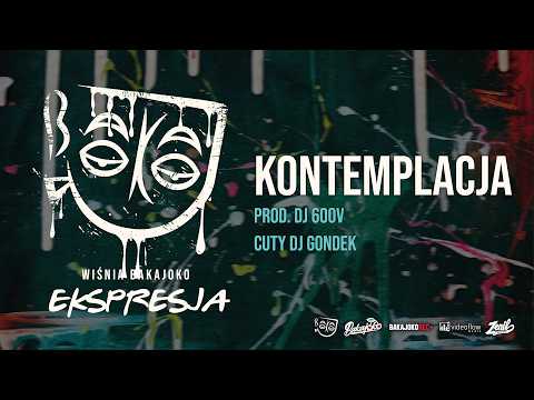 14. Wiśnia Bakajoko - KONTEMPLACJA prod. DJ 600v