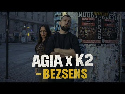 Agia x K2 - Bezsens