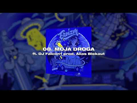 ERO - Moja droga (prod. Alias Blekaut) ft. DJ Falcon1