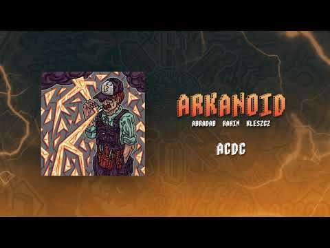 Abradab Rahim Kleszcz - ACDC | prod. ViktorV | ARKanoid