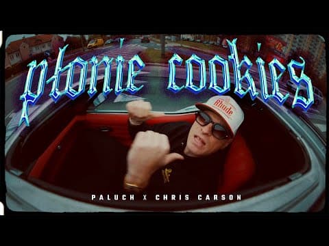 Paluch "Płonie Cookies" prod. Chris Carson