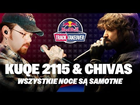 KUQE 2115 & CHIVAS - WSZYSTKIE NOCE SĄ SAMOTNE - RED...
