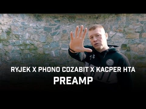 RYJEK x PHONO COZABIT feat. Kacper HTA - Preamp
