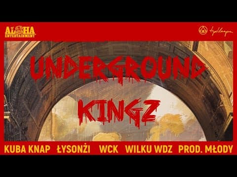 Łysonżi & Kuba Knap ft. WCK, Wilku WDZ – Underground...