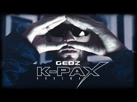 Gedz - K-PAX