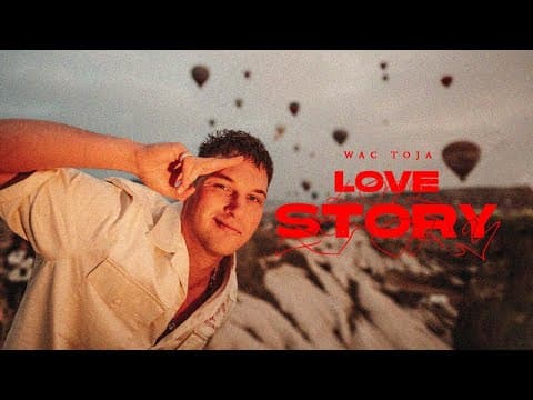 Wac Toja - Love Story