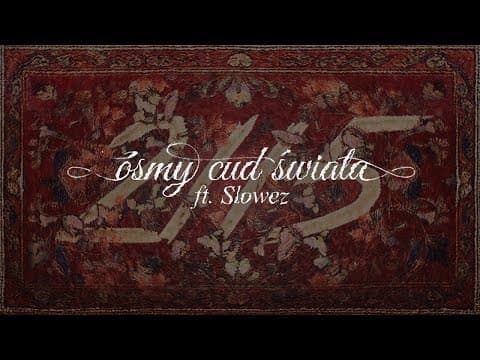 kuqe 2115 - ósmy cud świata (ft. Slowez) (prod. Pedr...