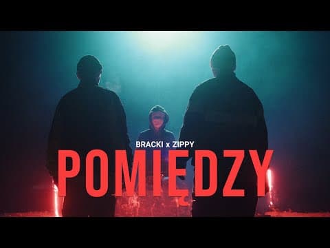 Zippy Ogar | Bracki - Pomiędzy (prod. Bracki x Marek...