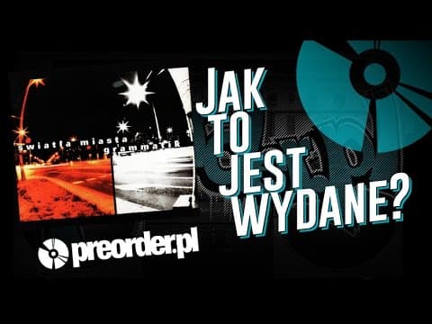 Grammatik - Światła Miasta (JakToJestWydane)