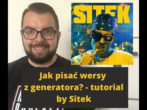 Jak pisać wersy z generatora? - tutorial by Sitek