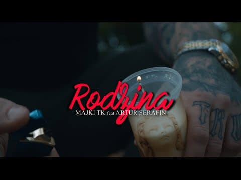 Majki TK ft. Artur Serafin - Rodzina (prod. Jhn)