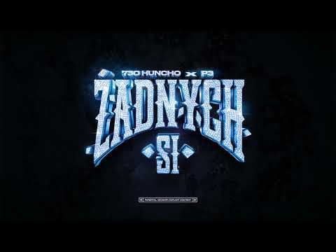 730 Huncho - Żadnych SI (feat. p3)