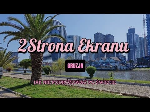 2Strona Ekranu VLOG - Gruzińska Strona Ekranu