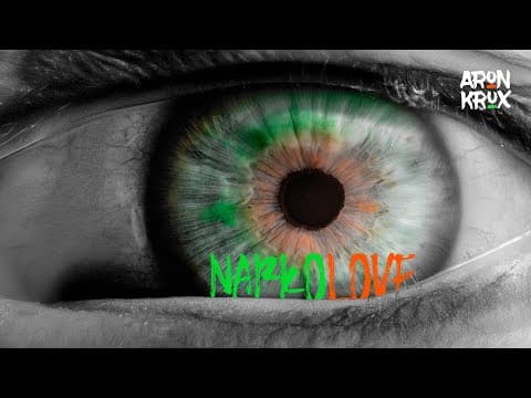 Aron x Krux - NarkoLove
