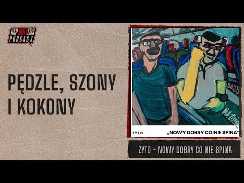 Pędzle, szony i kokony | Żyto - Nowy dobry co nie spina