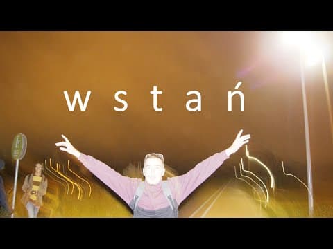 po prostu Kajtek - Wstań
