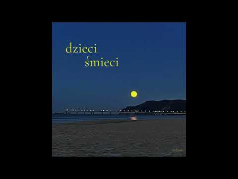 hubert. - "dzieci śmieci" (ep)