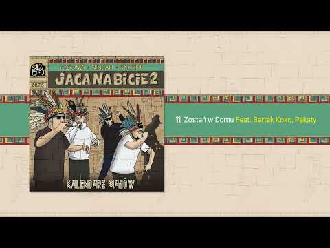 JACANABICIE - Zostań w domu ft. Bartek Koko, Pękaty