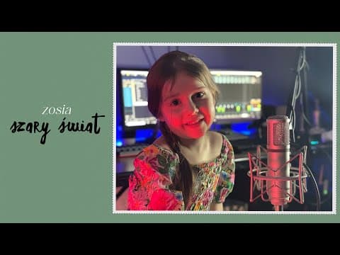 ZOSIA BIRECKA (6 lat) - Szary Świat (Sanah Cover)