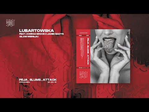 Peja/Slums Attack feat. Konrad Brzos & Janek Badys -...