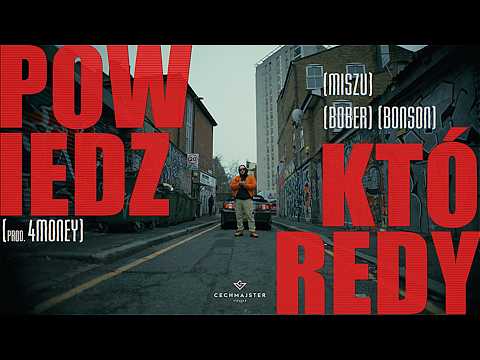 Miszu ft. Bober, Bonson - Powiedz którędy (prod. 4Mo...