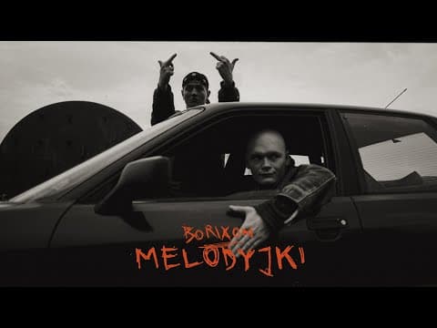 Borixon - Melodyjki (prod. BAHsick)