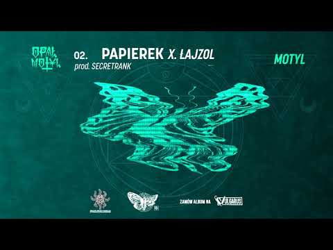 Opał - [02/07] - Papierek x. Łajzol | prod. SecretRank