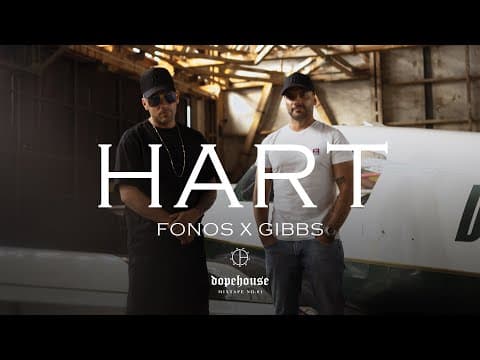 FONOS x Gibbs - HART