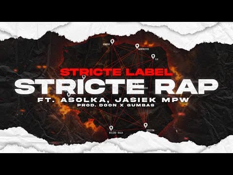 Stricte Label - Stricte Rap ft. ASOlka, Jasiek MPW p...