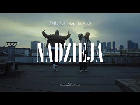 ZBUKU - Nadzieja feat. B.R.O