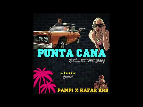 Pampi x Kafar KRD - Punta Cana // Skrecze: Dj Jededi...