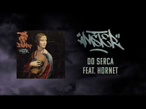 Amster feat. Hornet - DO SERCA