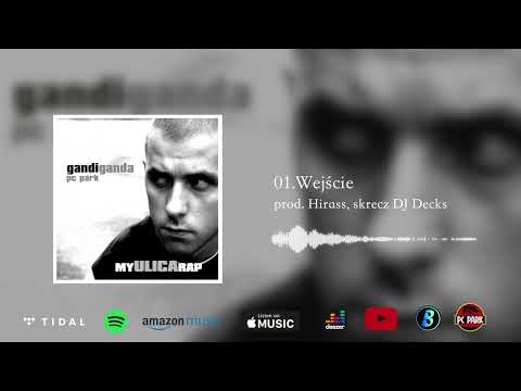 01. Gandi Ganda - Wejście prod.Hirass, skrecz Dj Decks