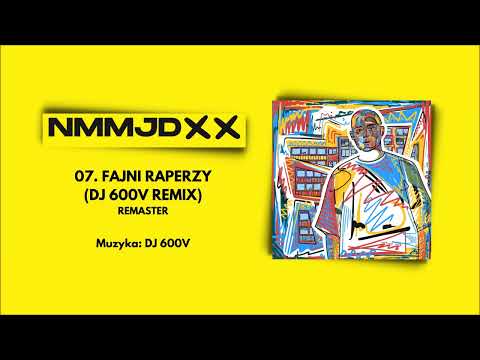 Pih - Fajni Raperzy Remix (prod. DJ 600V) / REMASTER...