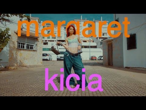Margaret - Kicia (Official Video)