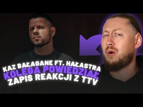 RAPNAU REAGUJE NA: Kaz Bałagane ft. HAŁASTRA - Koleg...