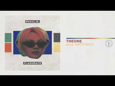 4. Rosalie. - THE ONE prod. HATTI VATTI - Flashback