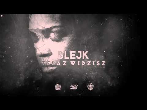 Blejk - Teraz widzisz