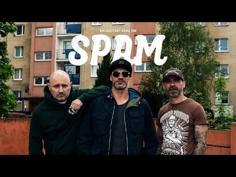 Kaczor - SPAM feat. Hans/52 Dębiec, Pih (prod. Sokol...