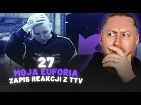 RAPNAU REAGUJE NA: 27 - MOJA EUFORIA | ZAPIS 🟣
