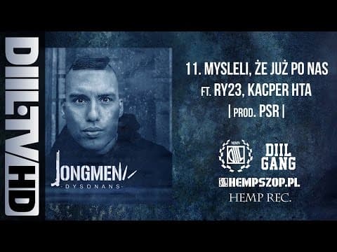 Jongmen - Myśleli, Że Już Po Nas feat. RY23, Kacper ...