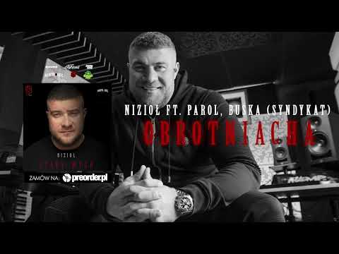 Nizioł ft. Parol, Buśka (Syndykat) - Obrotniacha (pr...