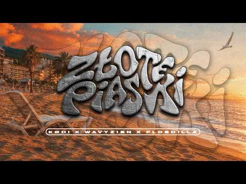 KøDi x wavyzien x FloeDilla - Złote Piaski