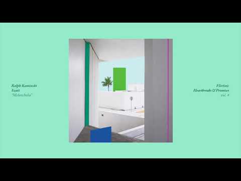 Ralph Kaminski / Szatt — Melancholia (Flirtini: Hear...