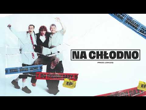 Zippy Ogar, po prostu Kajtek, Boron - NA CHŁODNO (pr...